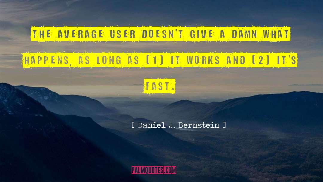 User quotes by Daniel J. Bernstein