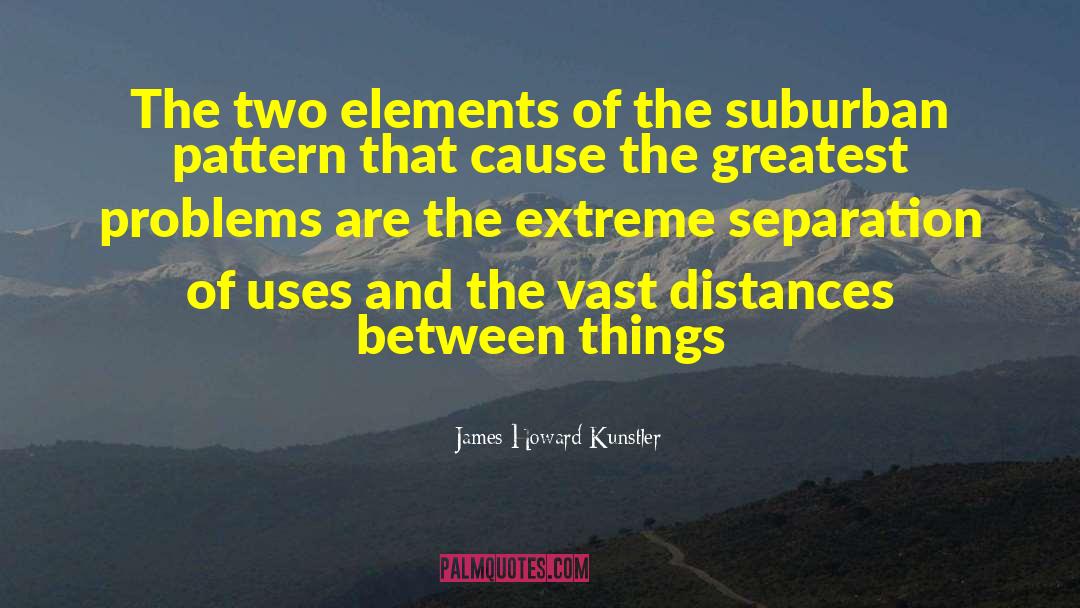Uses Of Science quotes by James Howard Kunstler