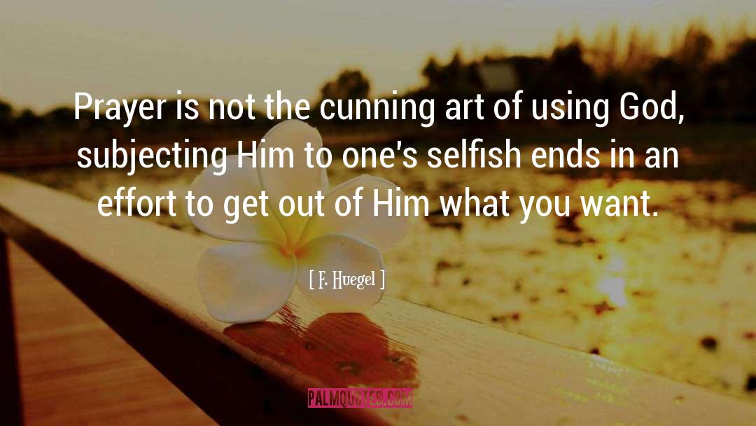 Using God quotes by F. Huegel