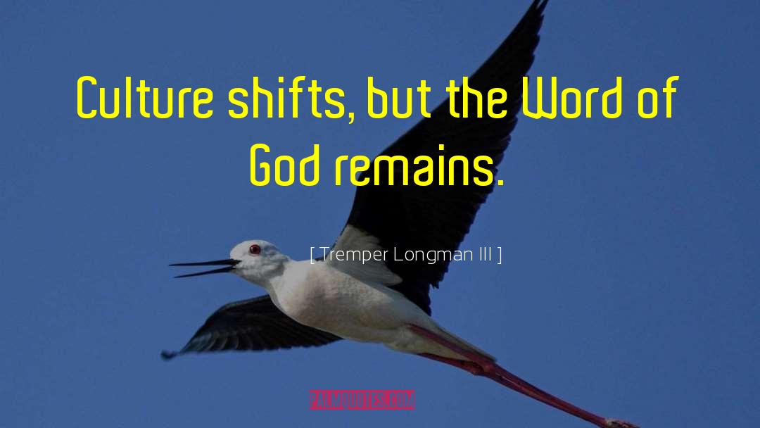 Using God quotes by Tremper Longman III