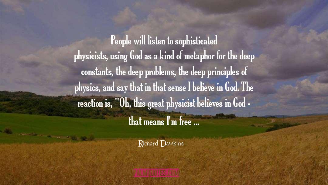 Using God quotes by Richard Dawkins