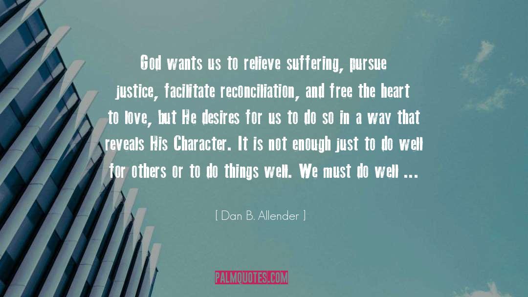 Using God quotes by Dan B. Allender