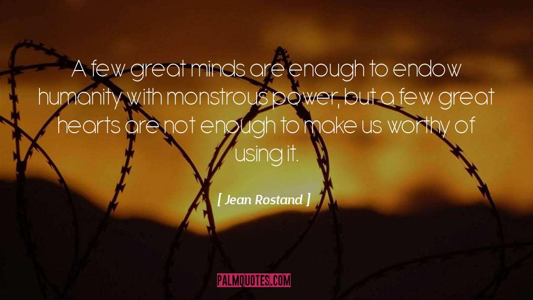 Using quotes by Jean Rostand