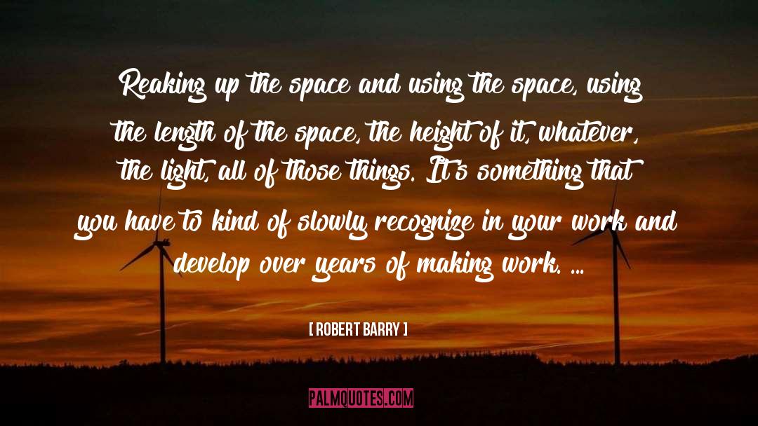 Using Silence quotes by Robert Barry