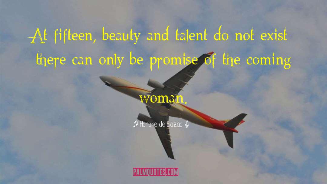 Using Talent quotes by Honore De Balzac