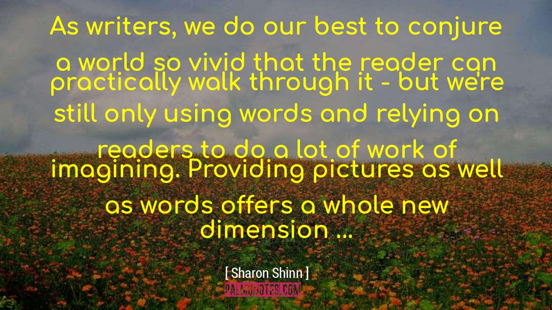 Using Words quotes by Sharon Shinn