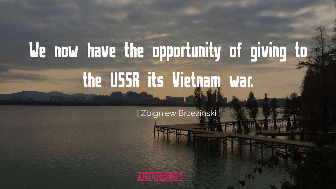 Ussr quotes by Zbigniew Brzezinski