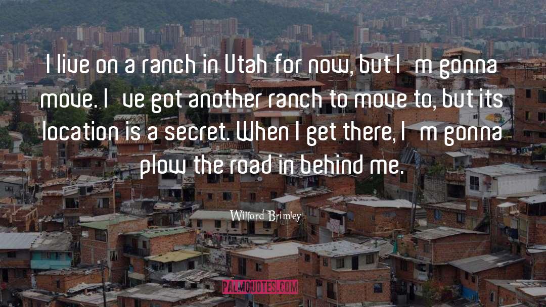 Utah Phillips quotes by Wilford Brimley