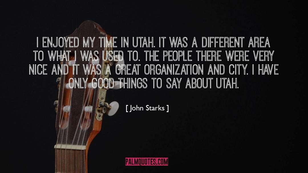 Utah quotes by John Starks