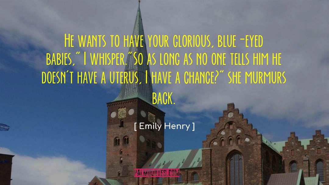 Uterus quotes by Emily Henry