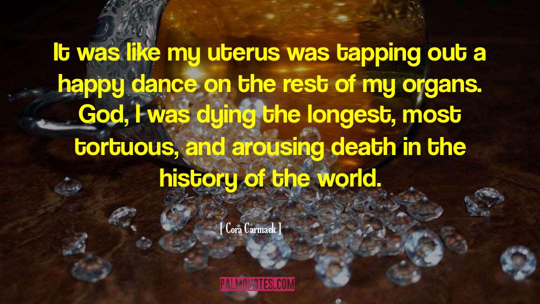 Uterus quotes by Cora Carmack