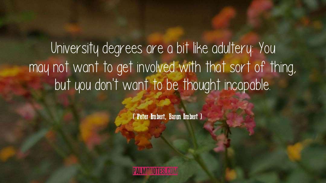 Uthal University quotes by Peter Imbert, Baron Imbert