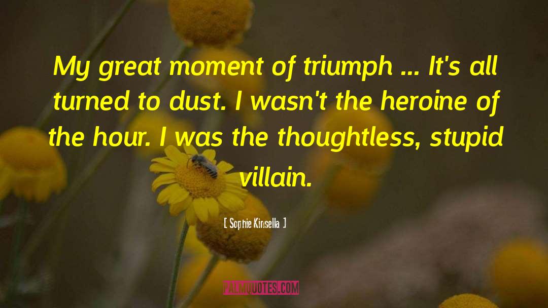 Uthama Villain quotes by Sophie Kinsella