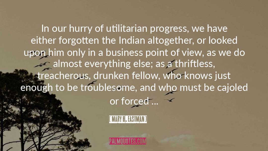 Utilitarian quotes by Mary H. Eastman