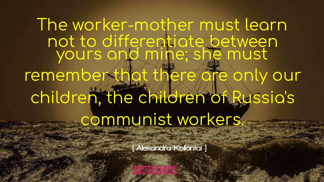 Utility Worker quotes by Alexandra Kollontai
