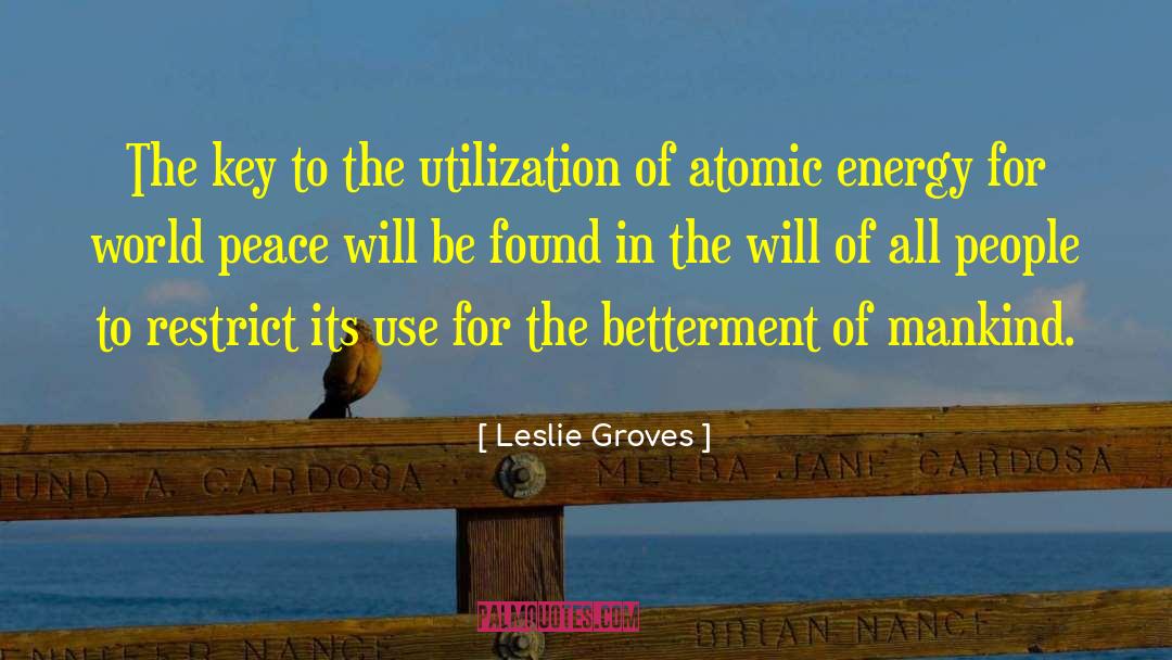Utilization quotes by Leslie Groves