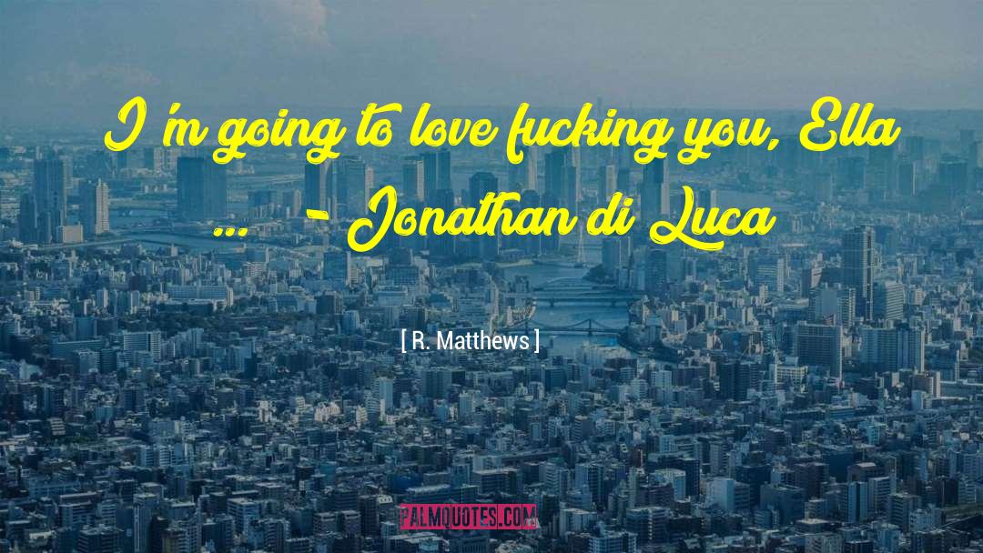 Utilizzo Di quotes by R. Matthews