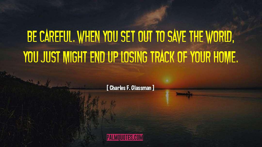 Utkarsh Motivational quotes by Charles F. Glassman