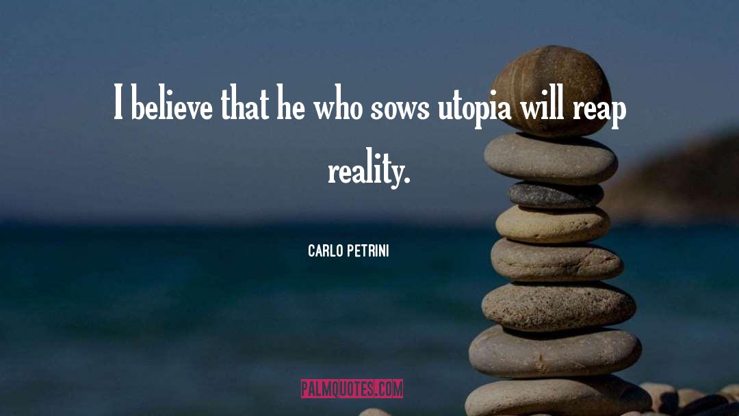 Utopia quotes by Carlo Petrini