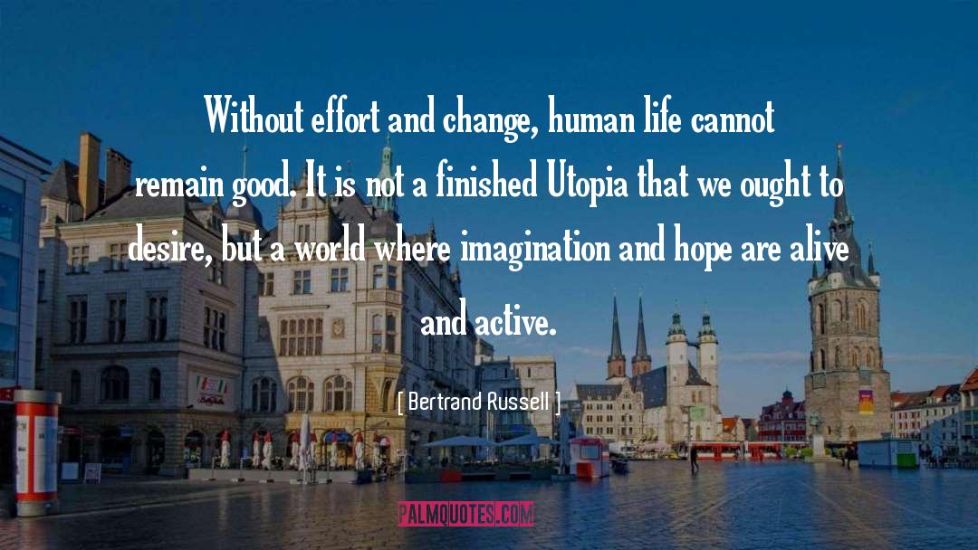 Utopia quotes by Bertrand Russell