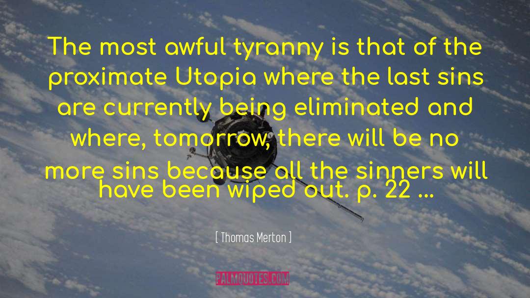 Utopia quotes by Thomas Merton