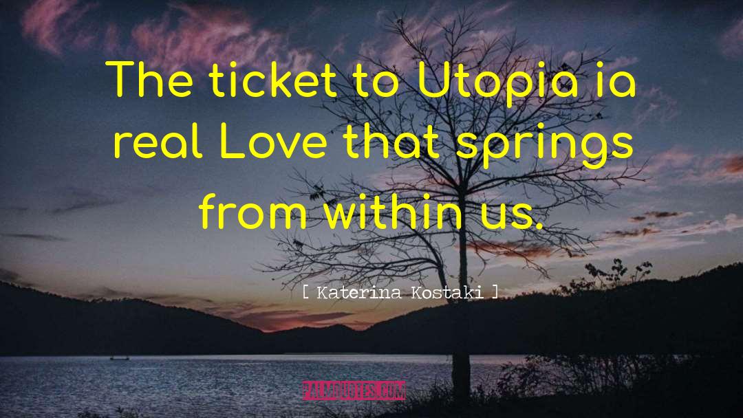Utopia quotes by Katerina Kostaki