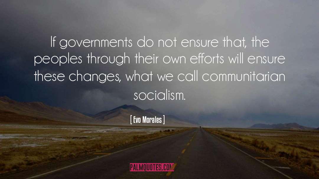 Utopian Socialism quotes by Evo Morales