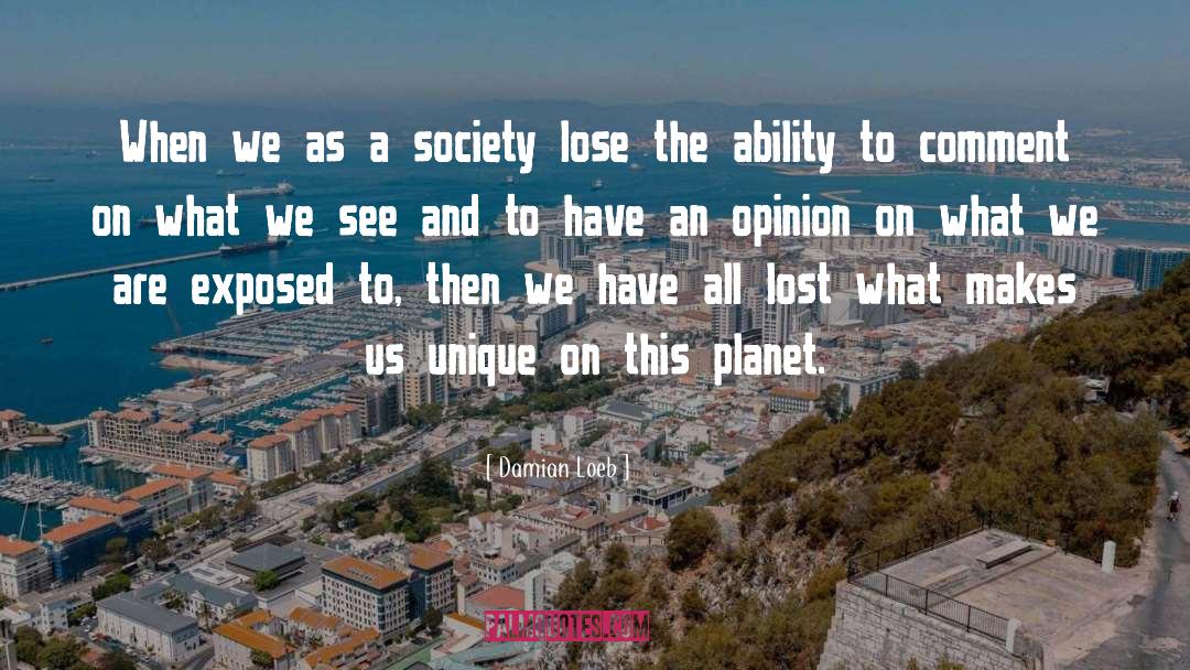Utopian Society quotes by Damian Loeb