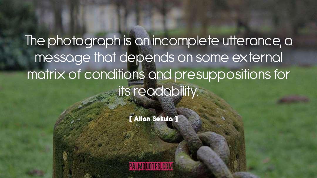 Utterance quotes by Allan Sekula