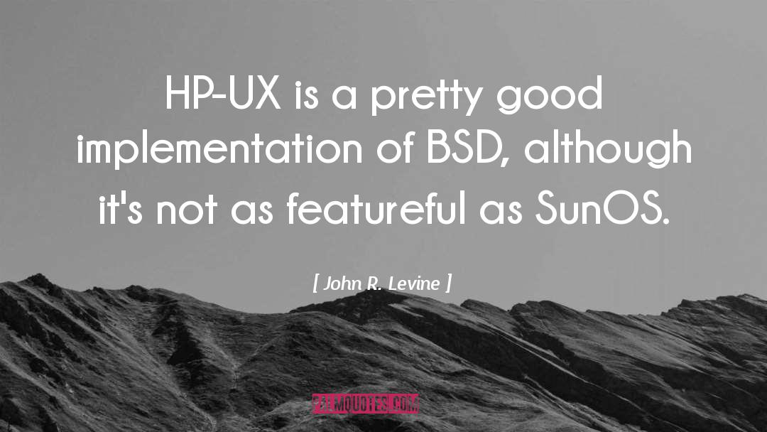 Ux quotes by John R. Levine