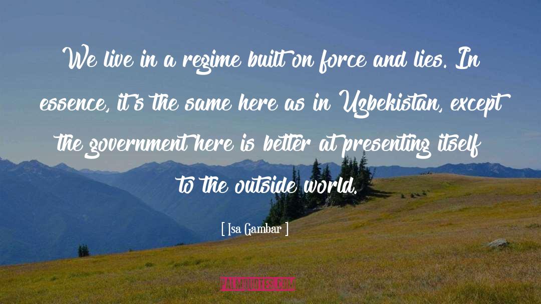 Uzbekistan quotes by Isa Gambar