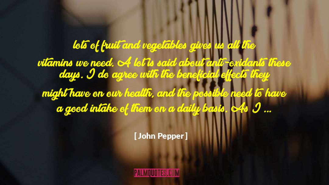 Uzmu Supplements quotes by John Pepper