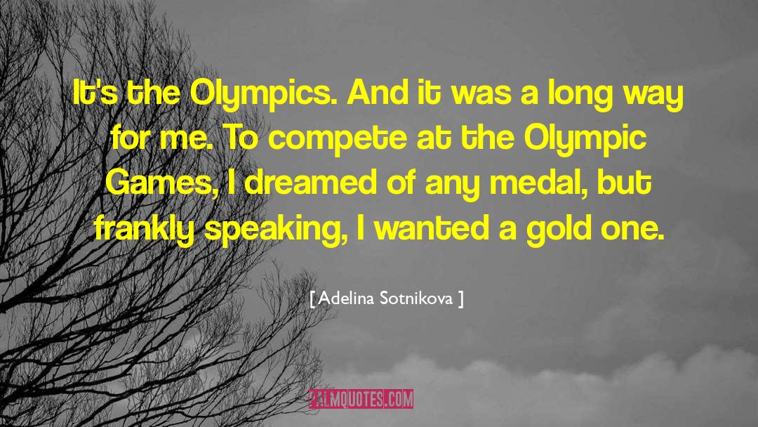 V Games quotes by Adelina Sotnikova