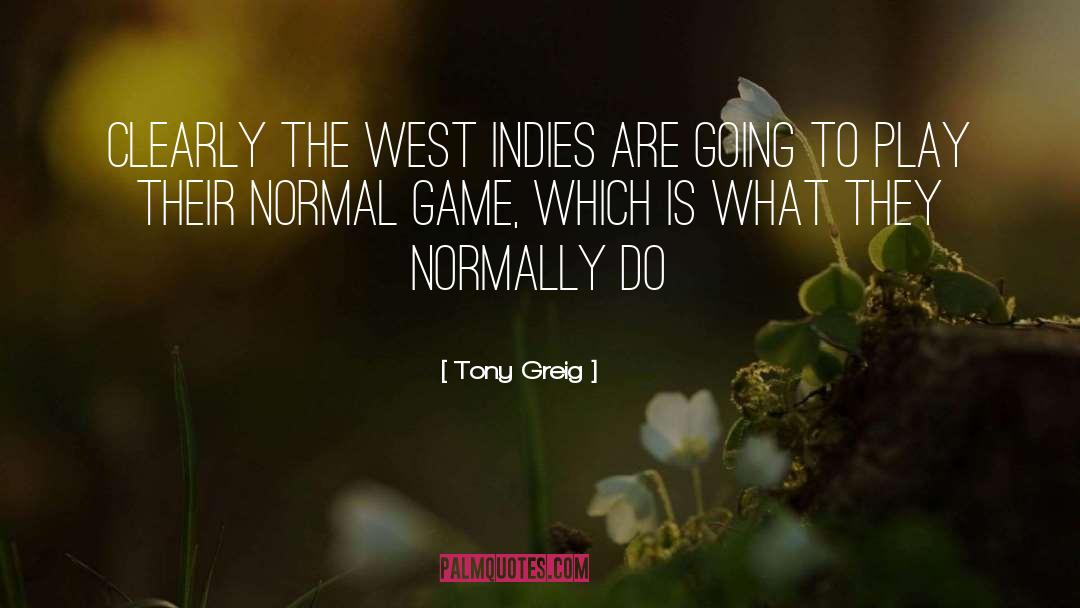V Games quotes by Tony Greig