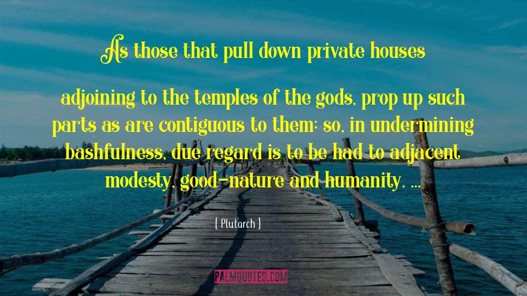 Vacant Houses quotes by Plutarch