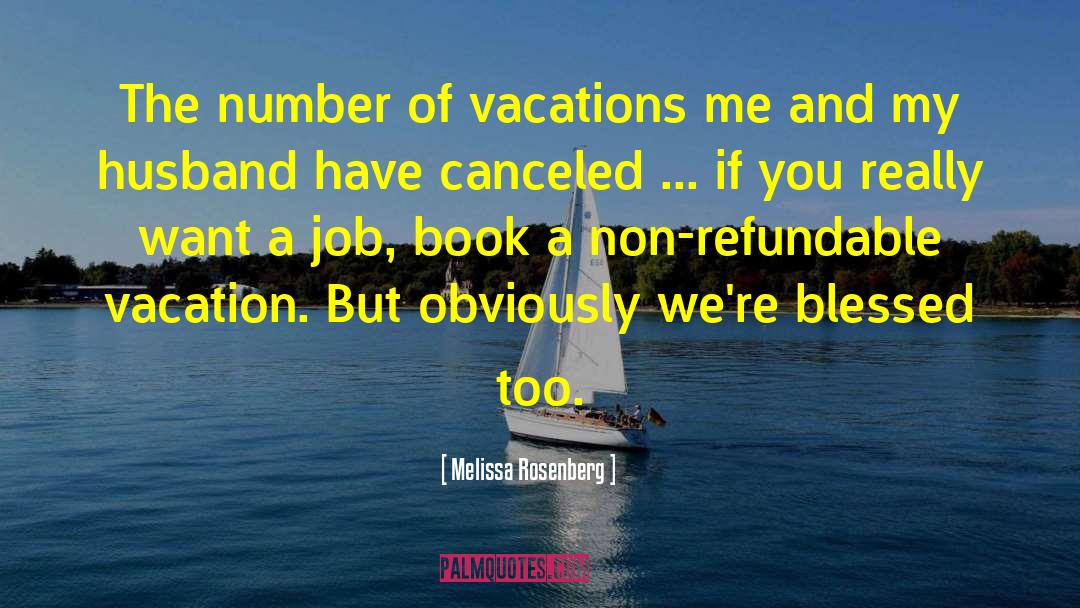 Vacation Caption quotes by Melissa Rosenberg