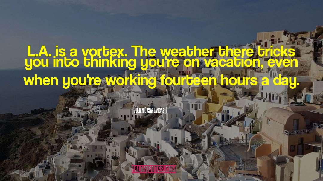 Vacation Caption quotes by Julian Casablancas