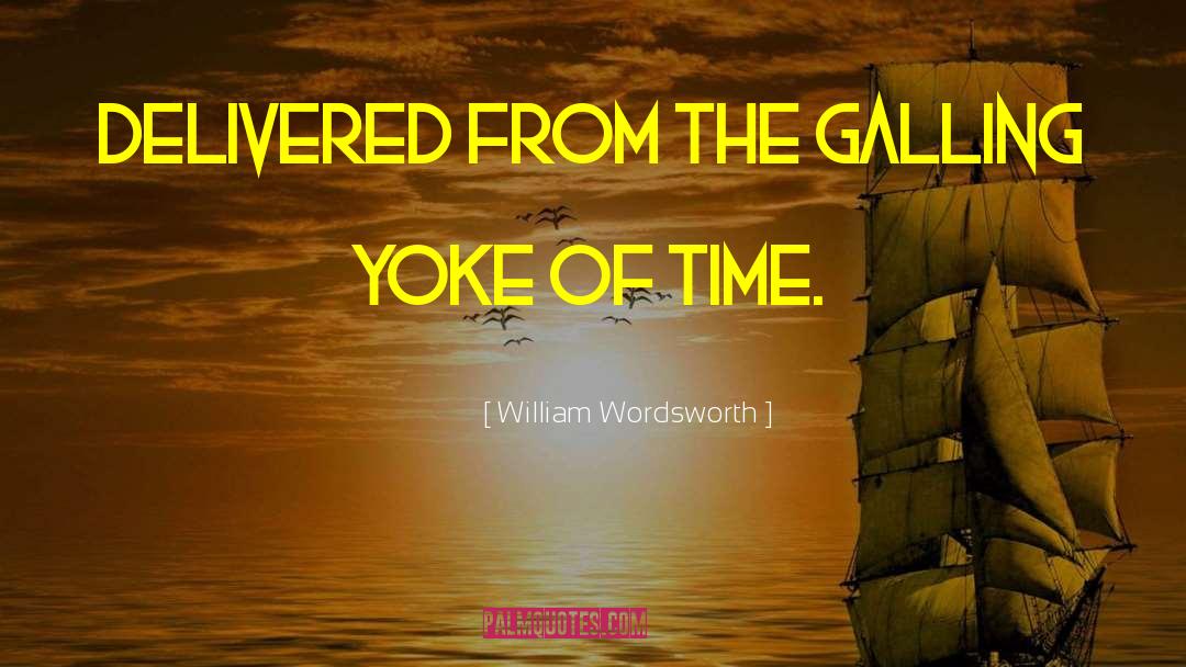 Vacation Time quotes by William Wordsworth