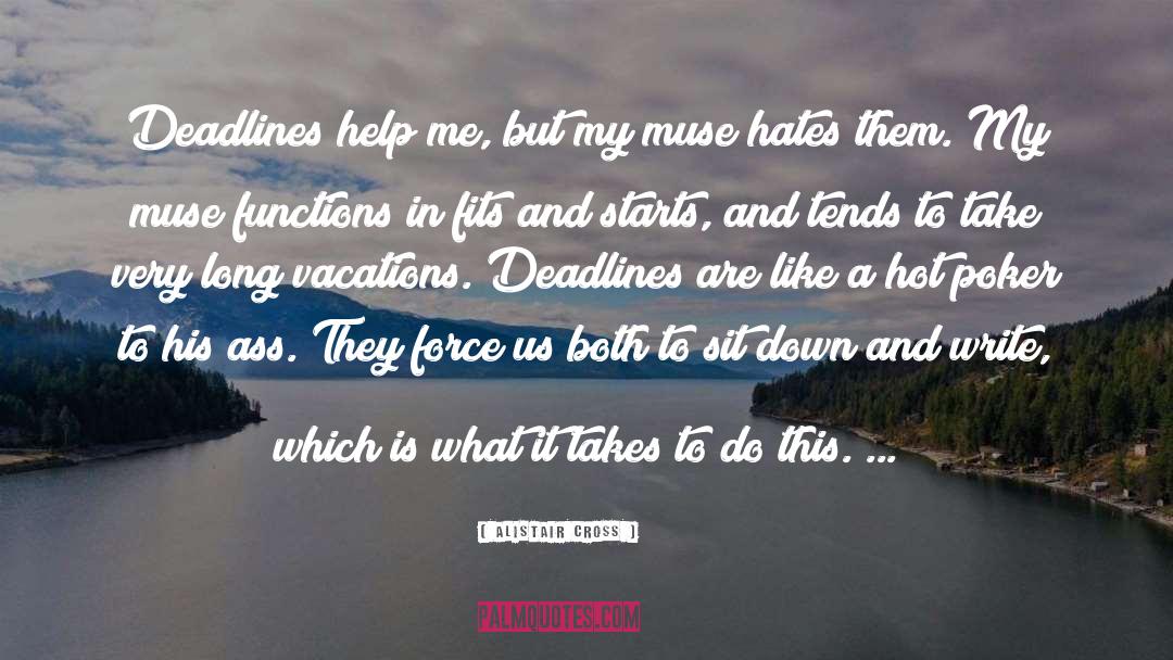 Vacations quotes by Alistair Cross