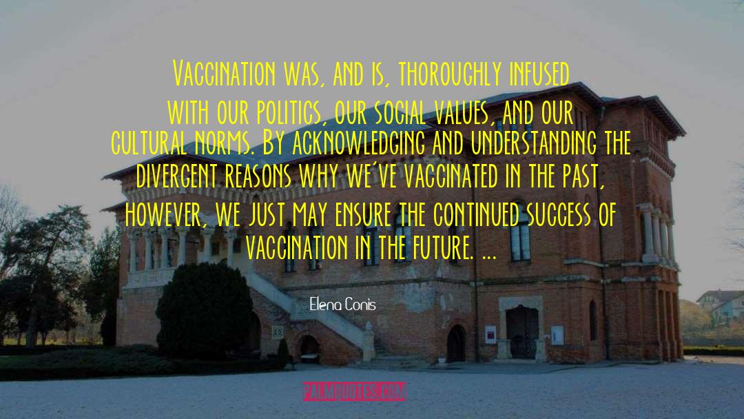 Vaccinated quotes by Elena Conis