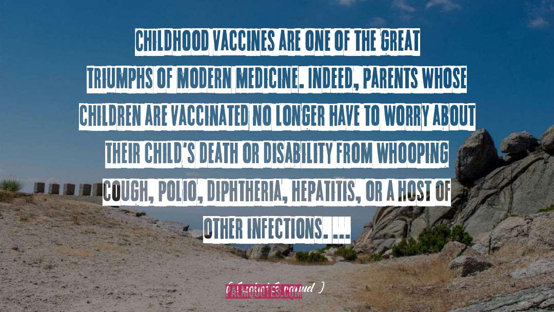 Vaccinated quotes by Ezekiel Emanuel