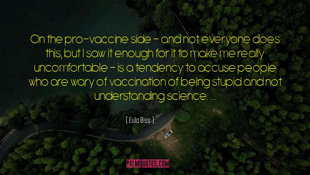 Vaccination quotes by Eula Biss