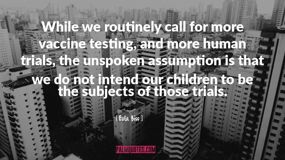 Vaccine quotes by Eula Biss