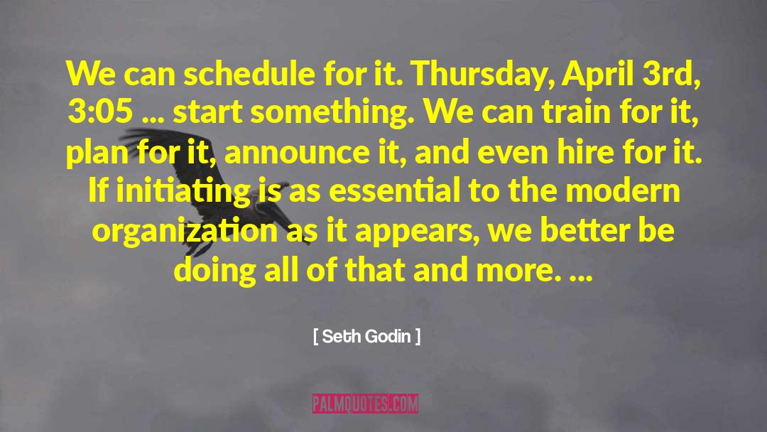 Vaccine Schedule quotes by Seth Godin