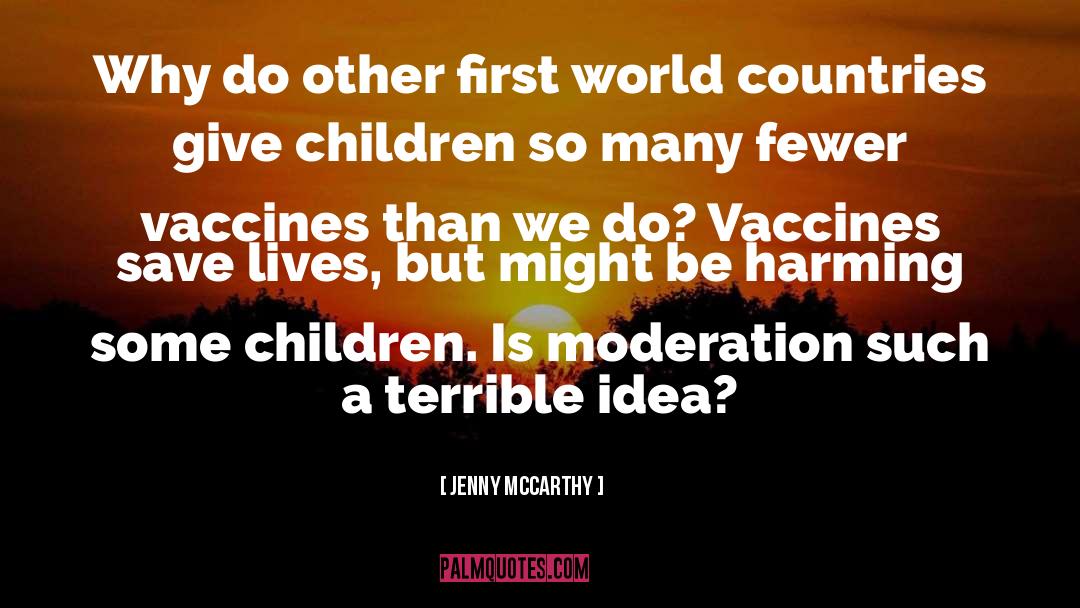 Vaccines quotes by Jenny McCarthy