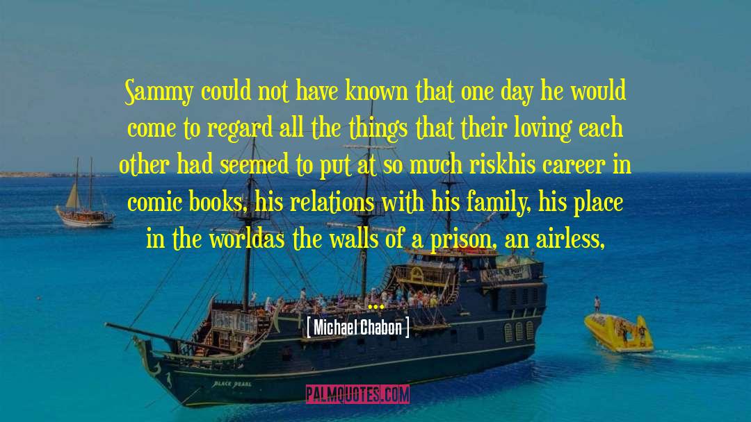 Vacos Security quotes by Michael Chabon