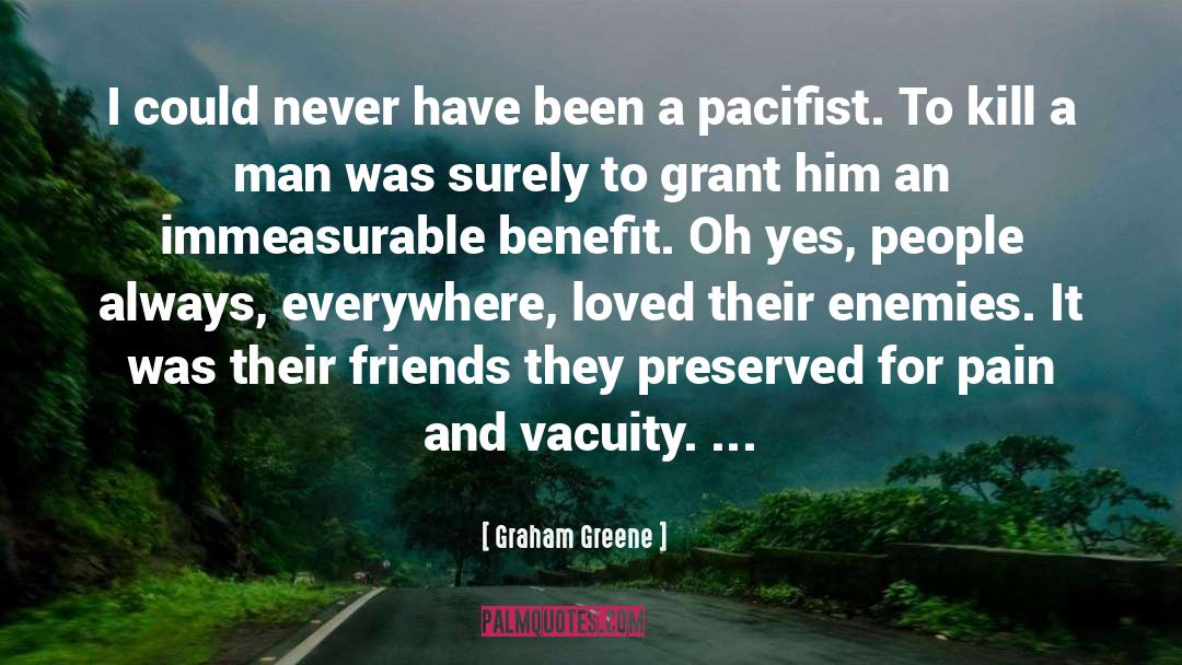 Vacuity quotes by Graham Greene