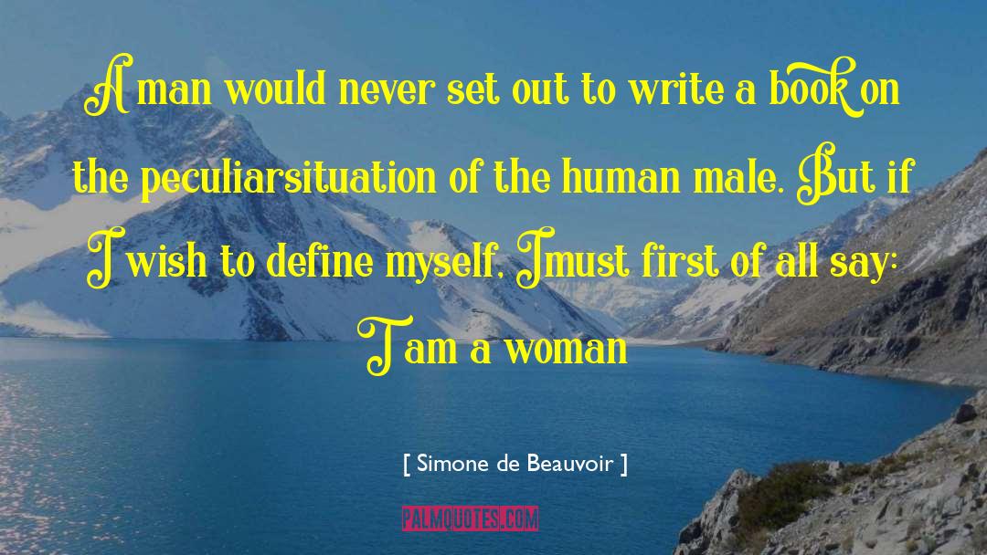 Vacuously Define quotes by Simone De Beauvoir