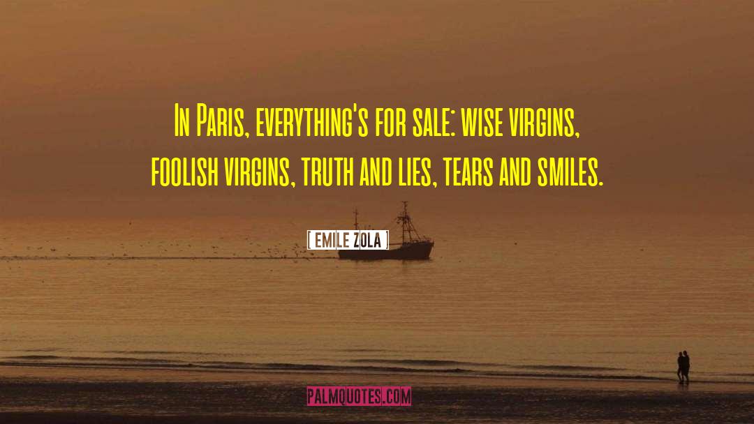 Vacuumed For Sale quotes by Emile Zola