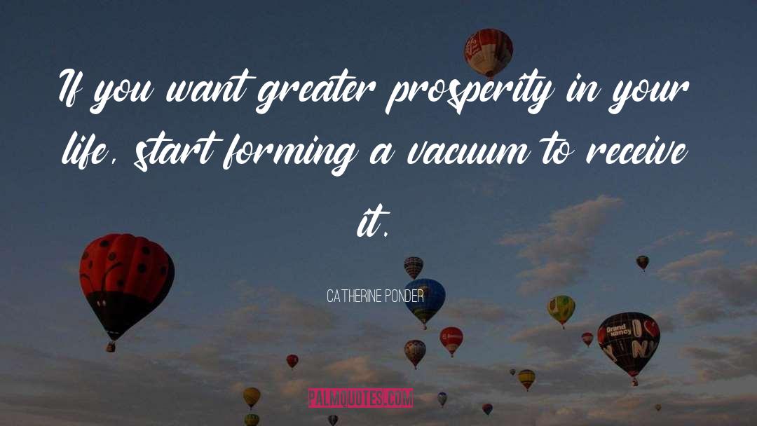 Vacuums quotes by Catherine Ponder
